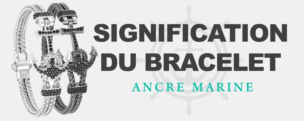 Signification du bracelet ancre marine