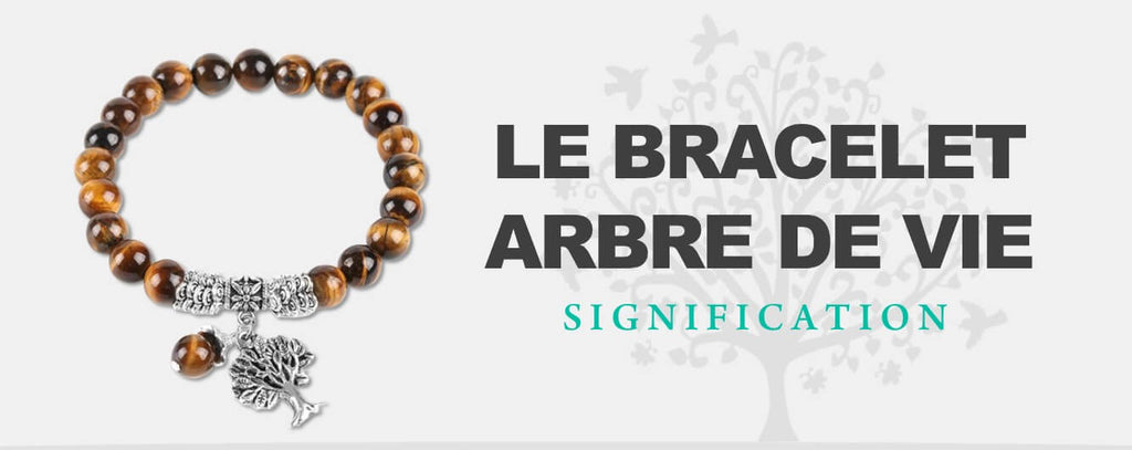 Signification du bracelet arbre de vie